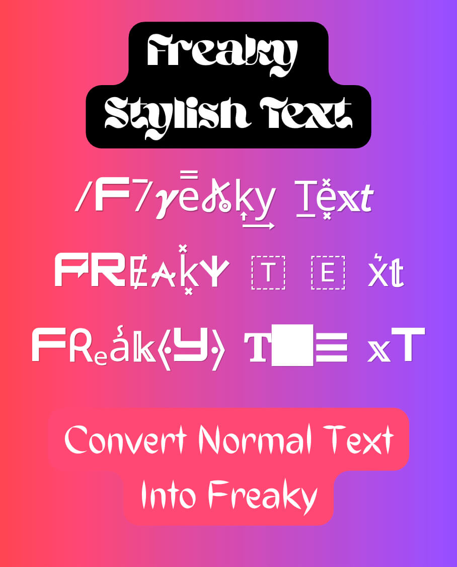 Freaky Stylish Text